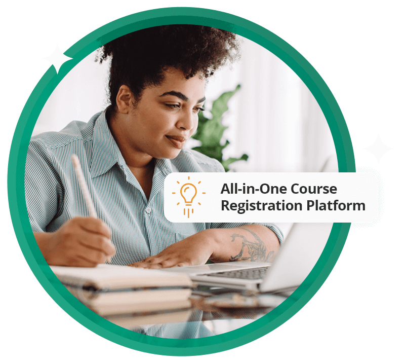 Woman looking at a laptop with a text bubble overlay that says "All-in-one course registration platform"